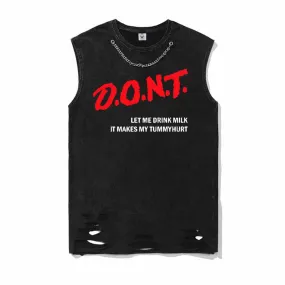 Don’t Let Me Drink Milk Vest Top